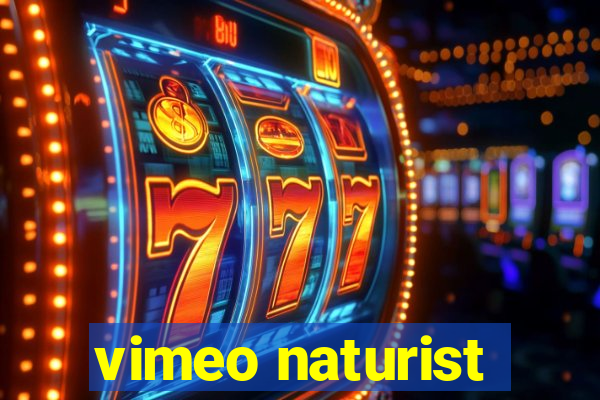 vimeo naturist